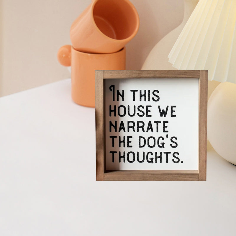 Pet Slogan Home Decorations