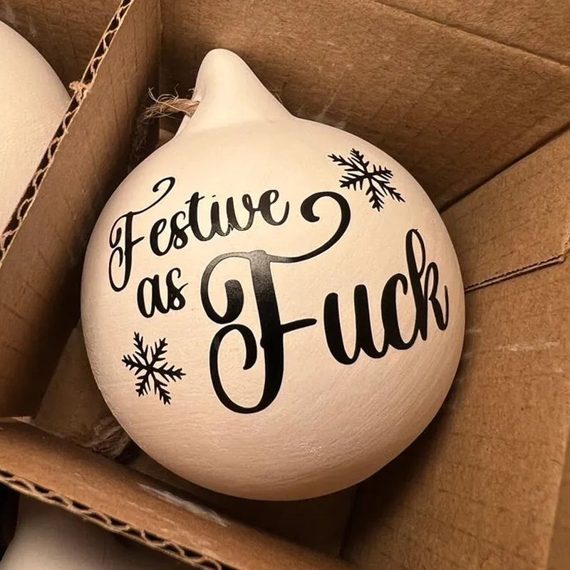 Christmas Funny Offensive Bauble